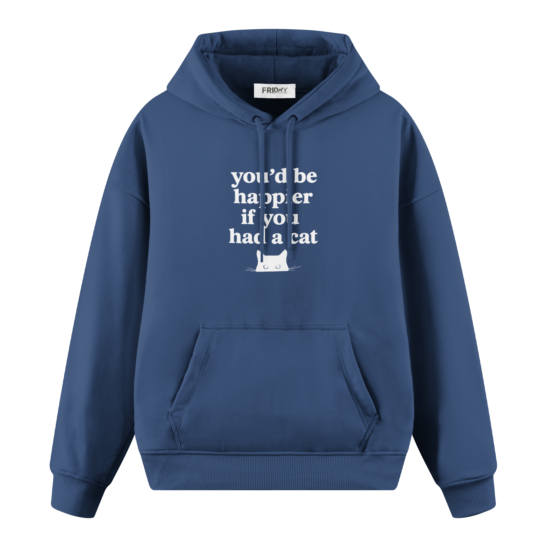 If You Had A Cat - Regular Fit Hoodie