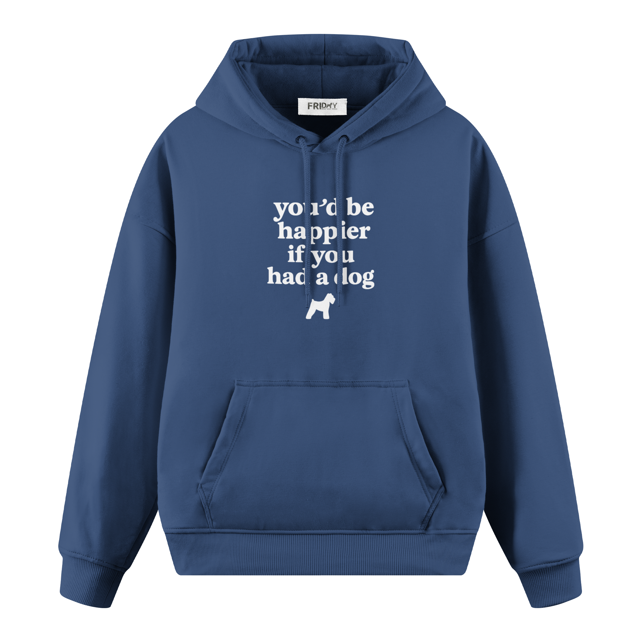If You Had A Dog - Regular Fit Hoodie
