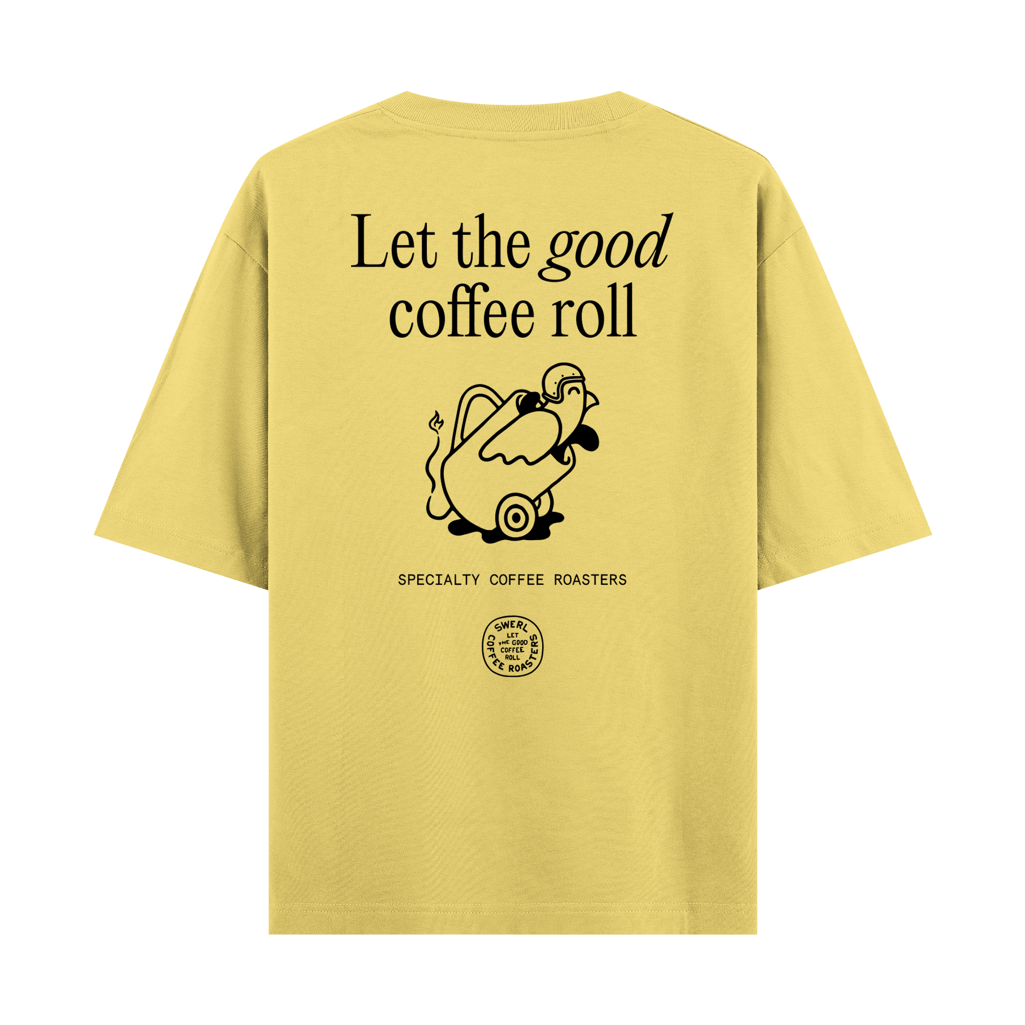 Coffee Roll - Oversize T-shirt