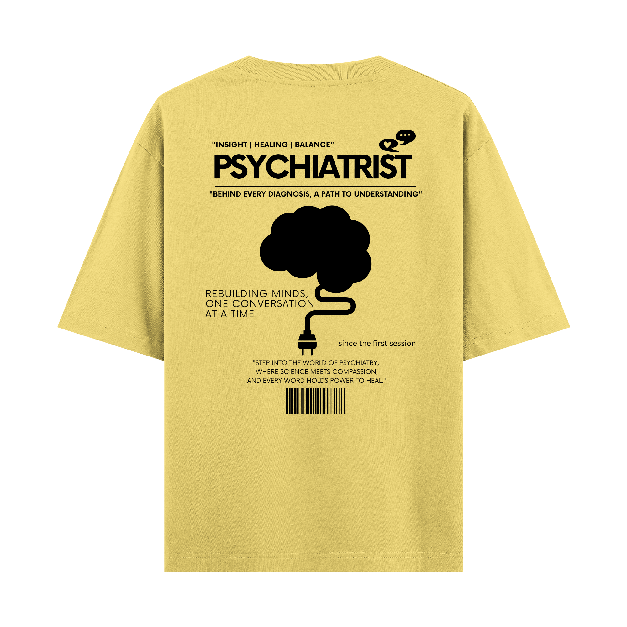 Psychiatrist - Oversize T-shirt