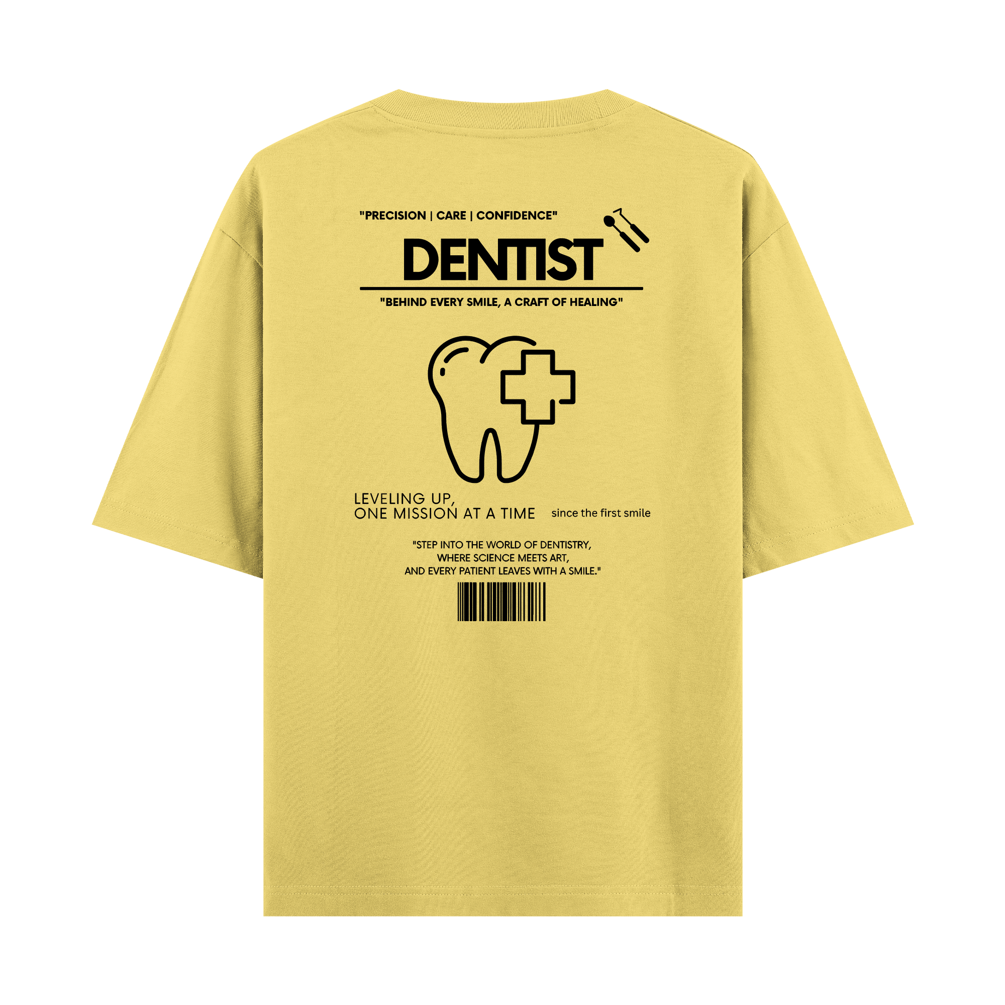 Dentist - Oversize T-shirt