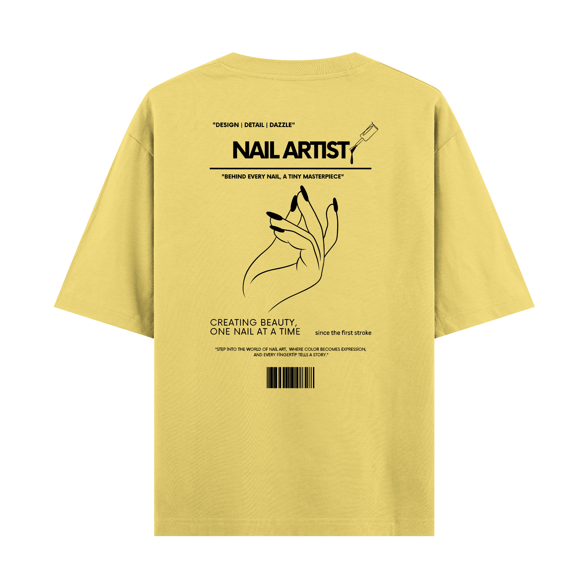 Nail Artist - Oversize T-shirt