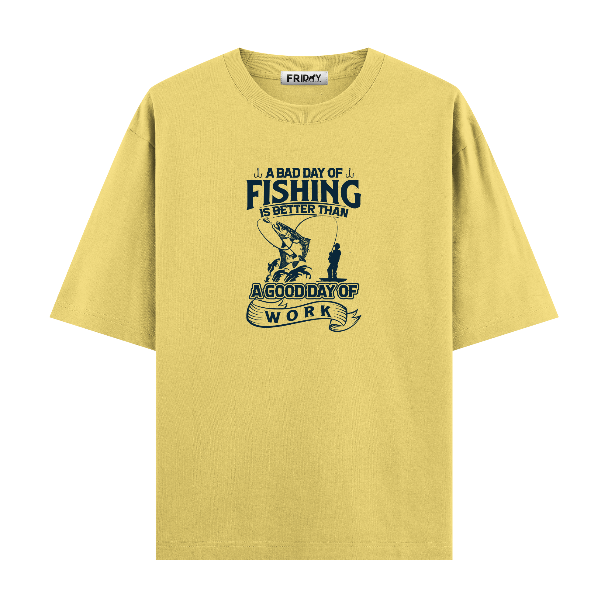 Fishing Bad Day - Oversize T-shirt
