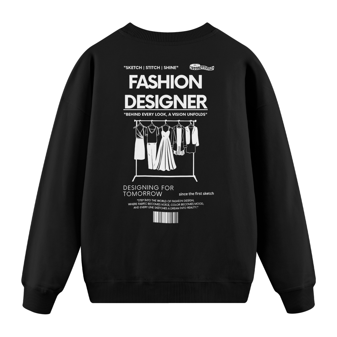 Fashion Designer - Regular Fit Sweatshirt