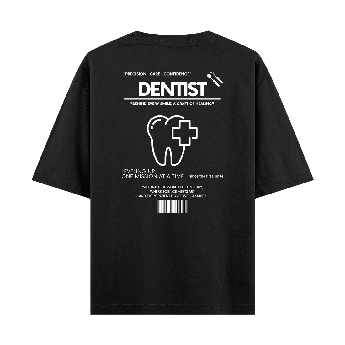 Dentist - Oversize T-shirt