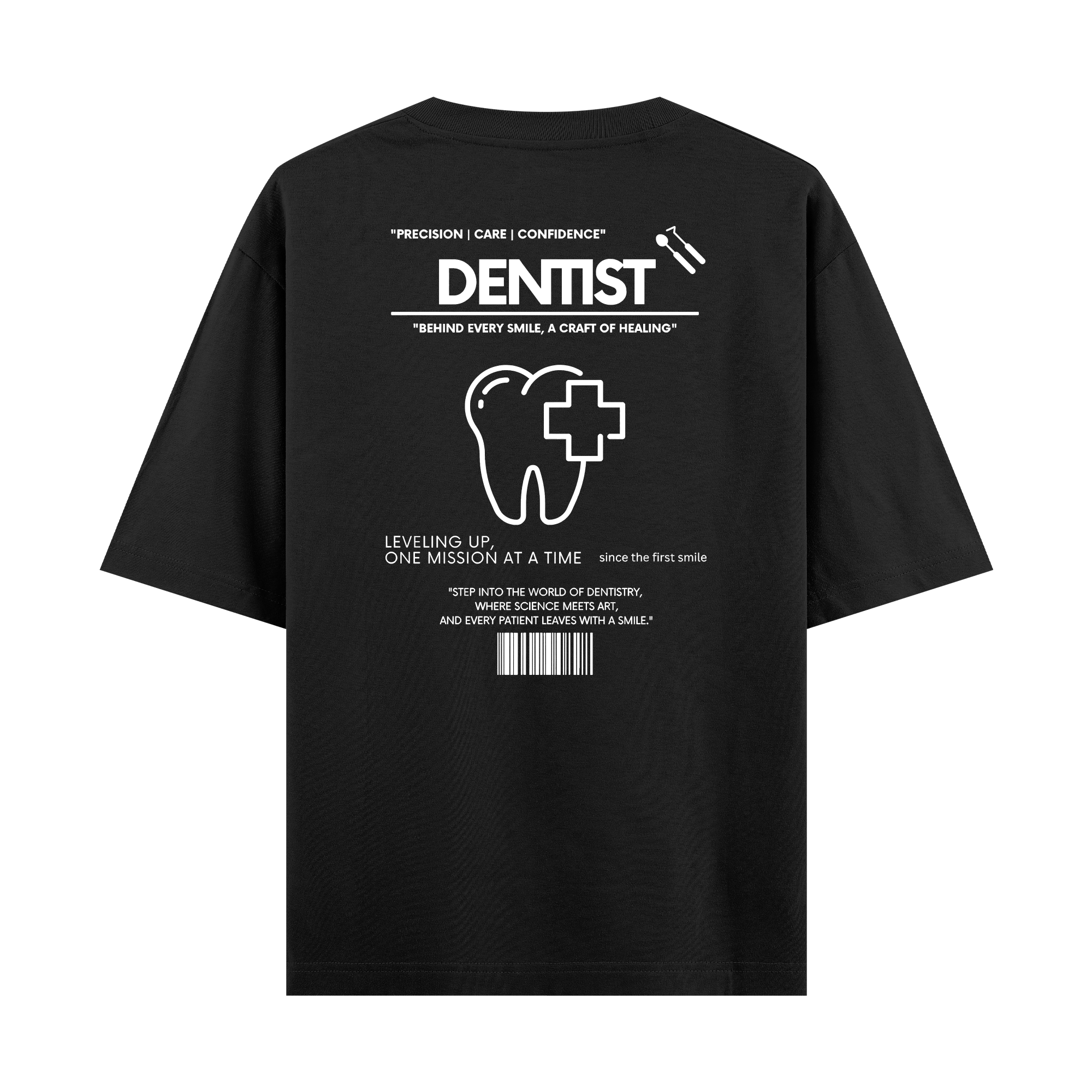 Dentist - Oversize T-shirt