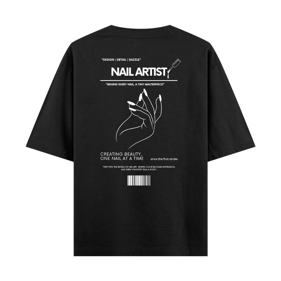Nail Artist - Oversize T-shirt