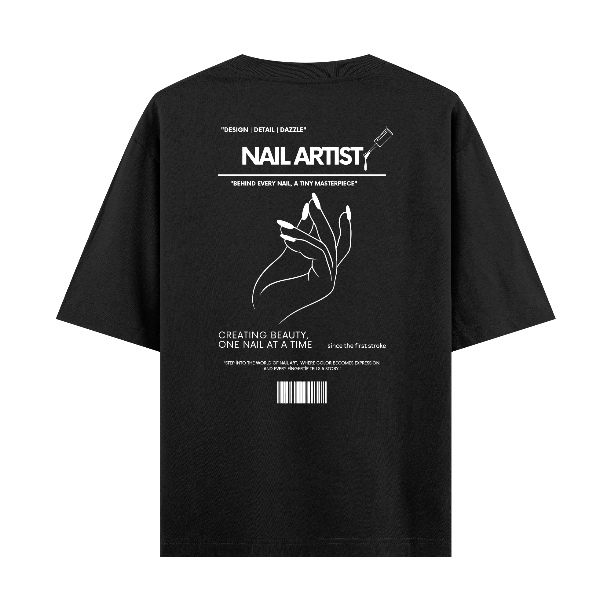 Nail Artist - Oversize T-shirt