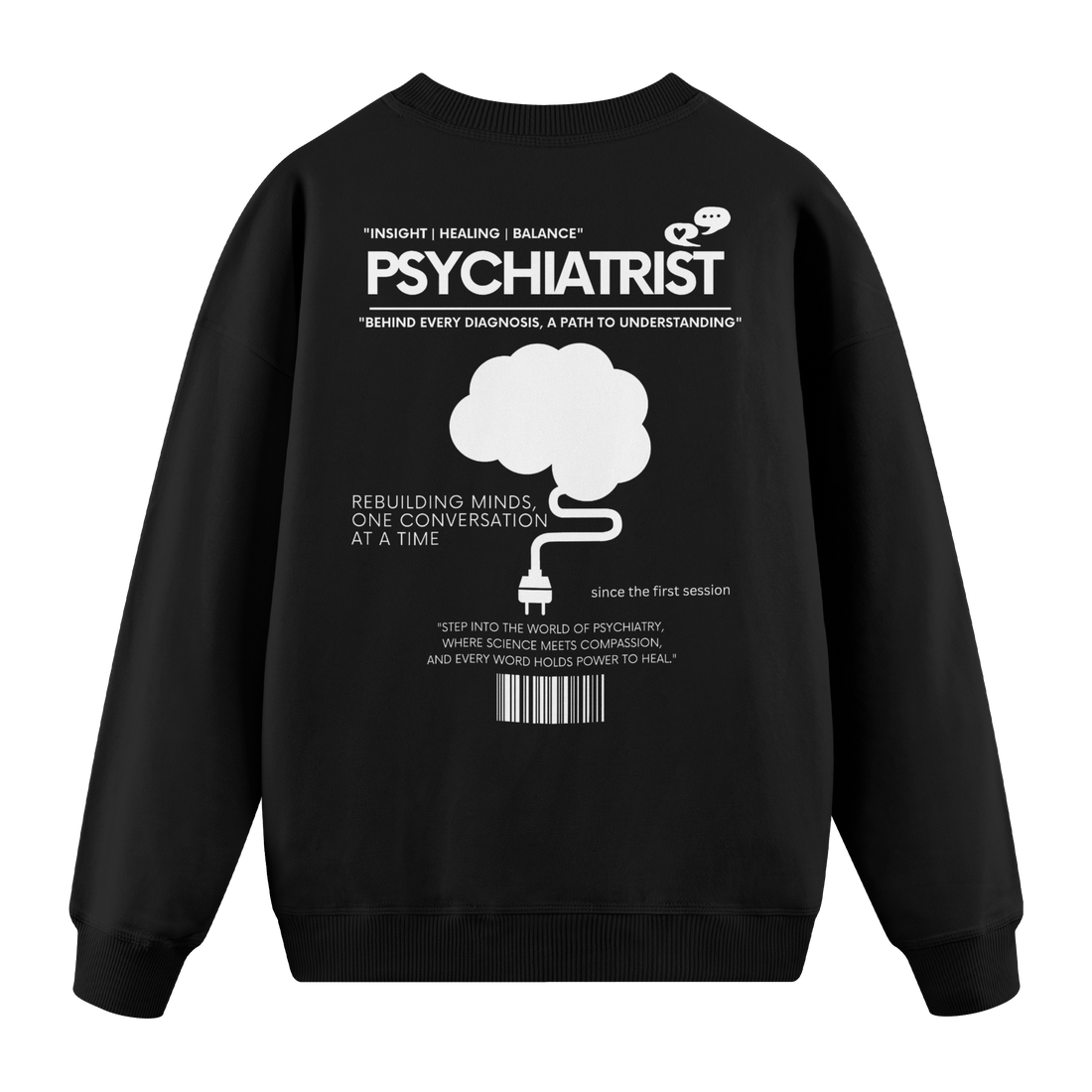 Psychiatrist - Regular Fit Sweatshirt