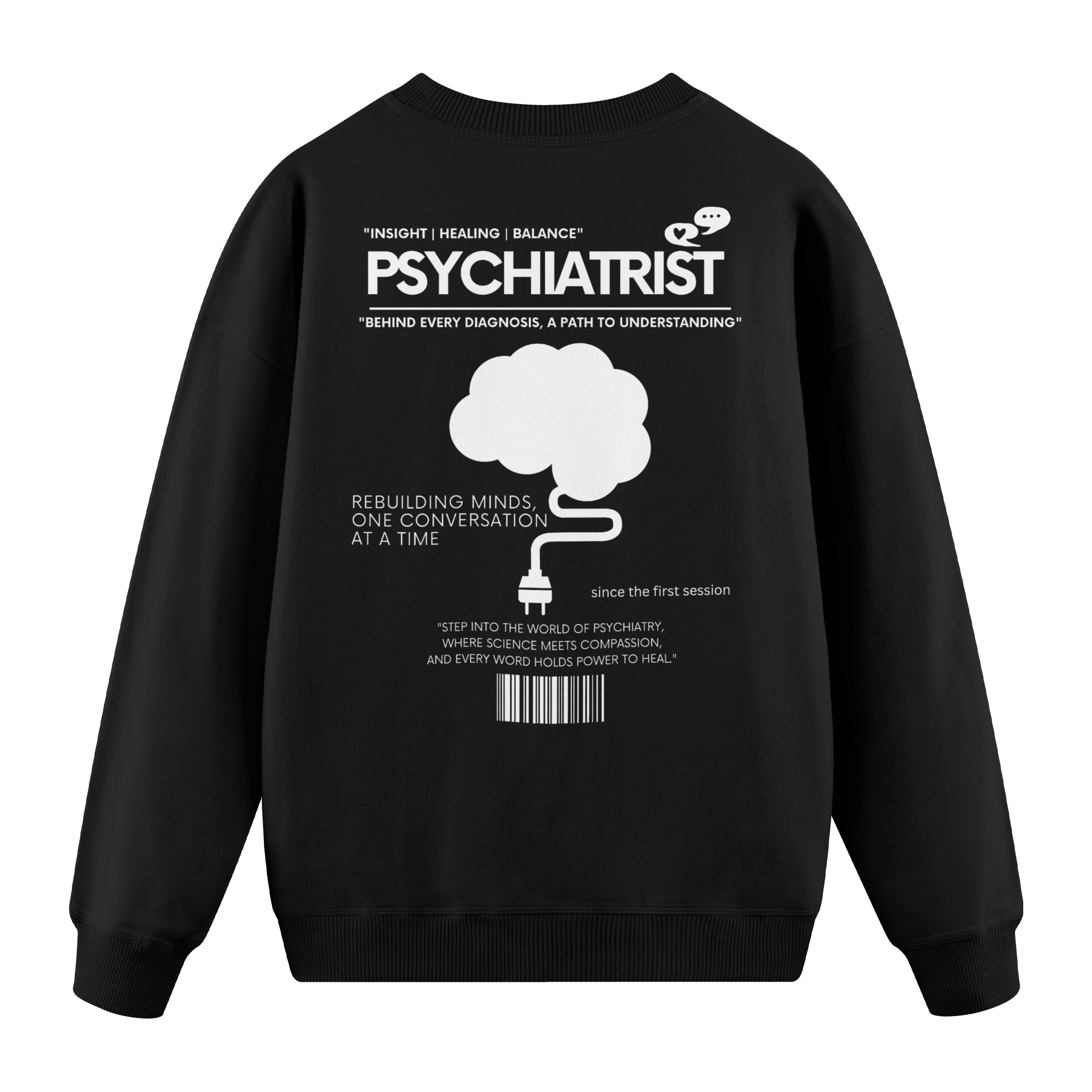 Psychiatrist - Regular Fit Sweatshirt