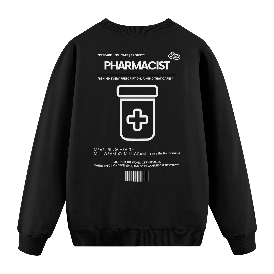 Pharmacist - Regular Fit Sweatshirt