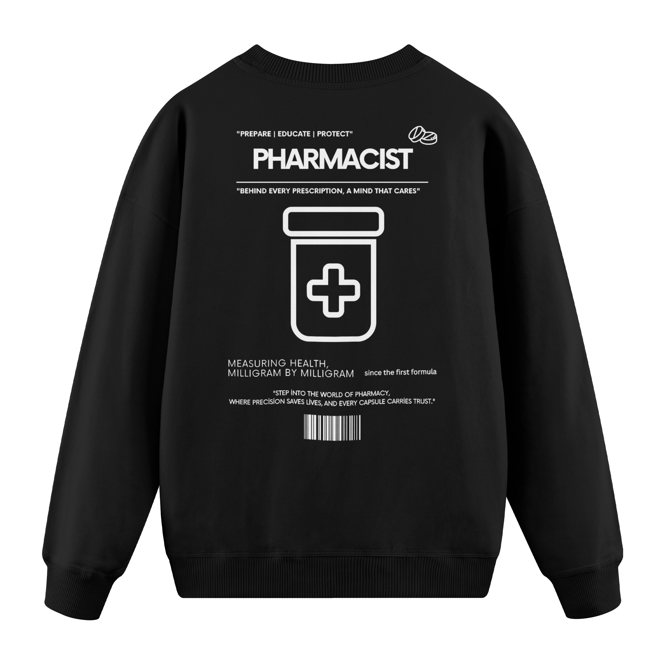 Pharmacist - Regular Fit Sweatshirt
