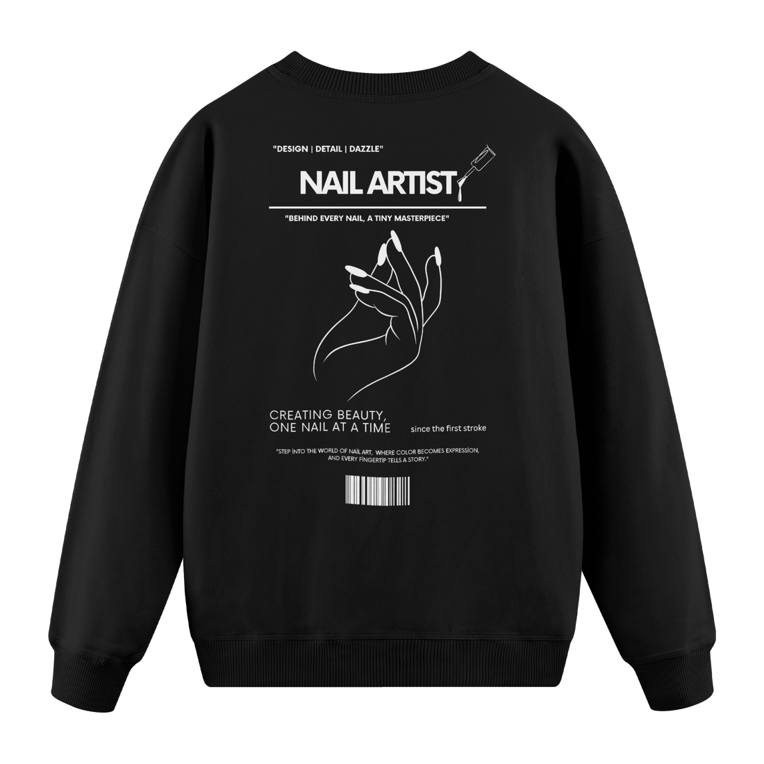 Nail Artist - Regular Fit Sweatshirt