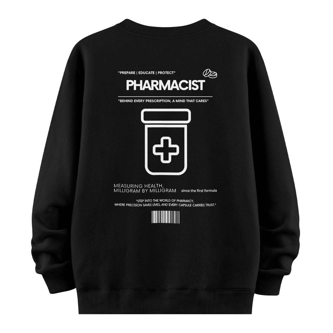 Pharmacist - Oversize Sweatshirt