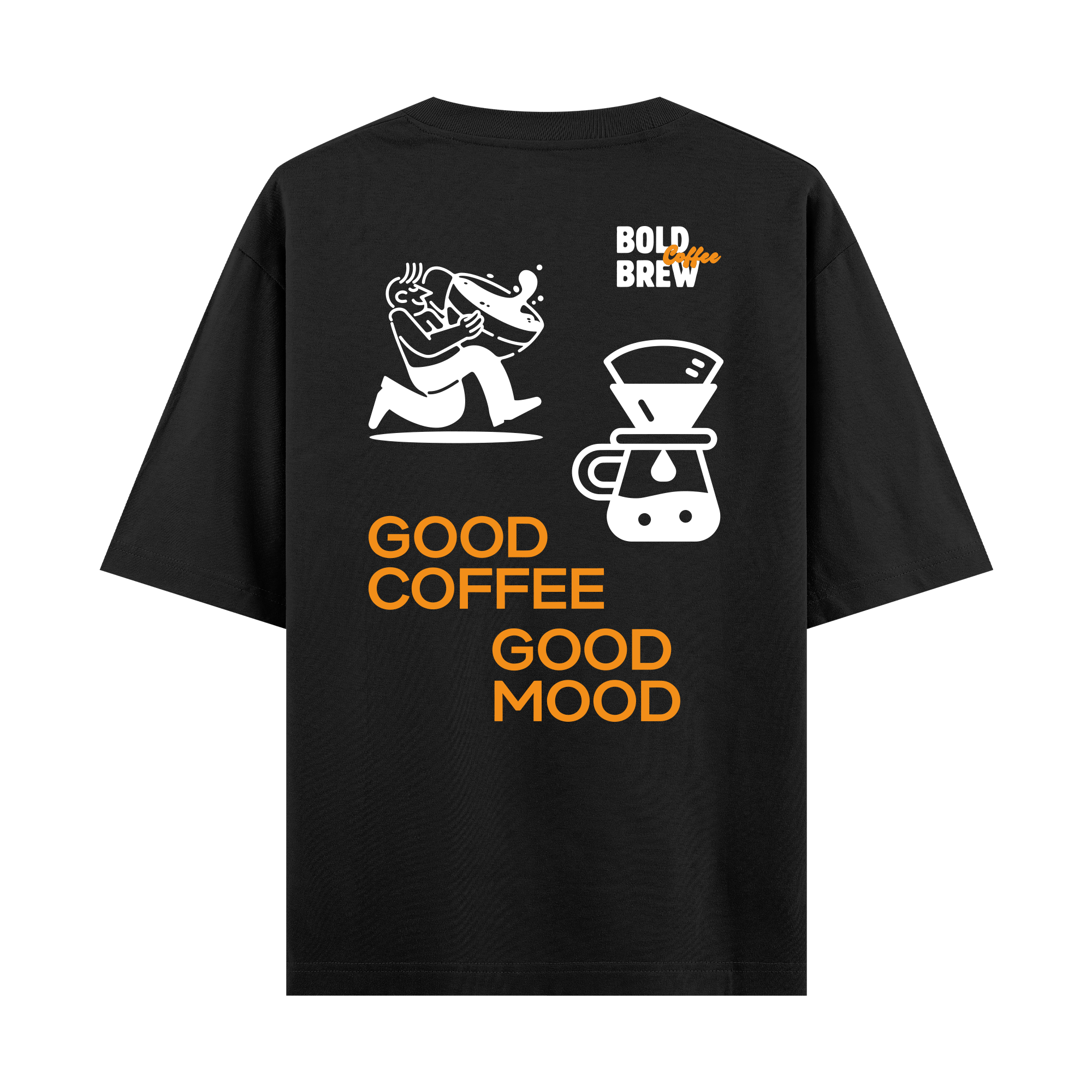 Good Coffee Good Mode- Oversize T-shirt