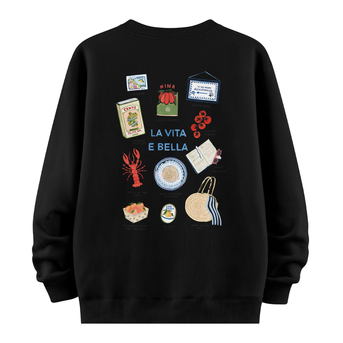La Vita E Bella - Oversize Sweatshirt