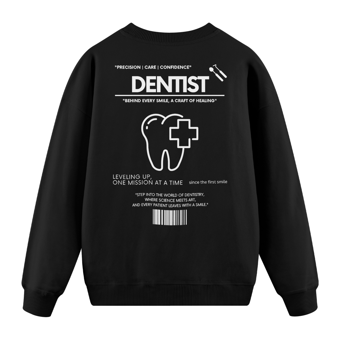 Dentist - Regular Fit Sweatshirt