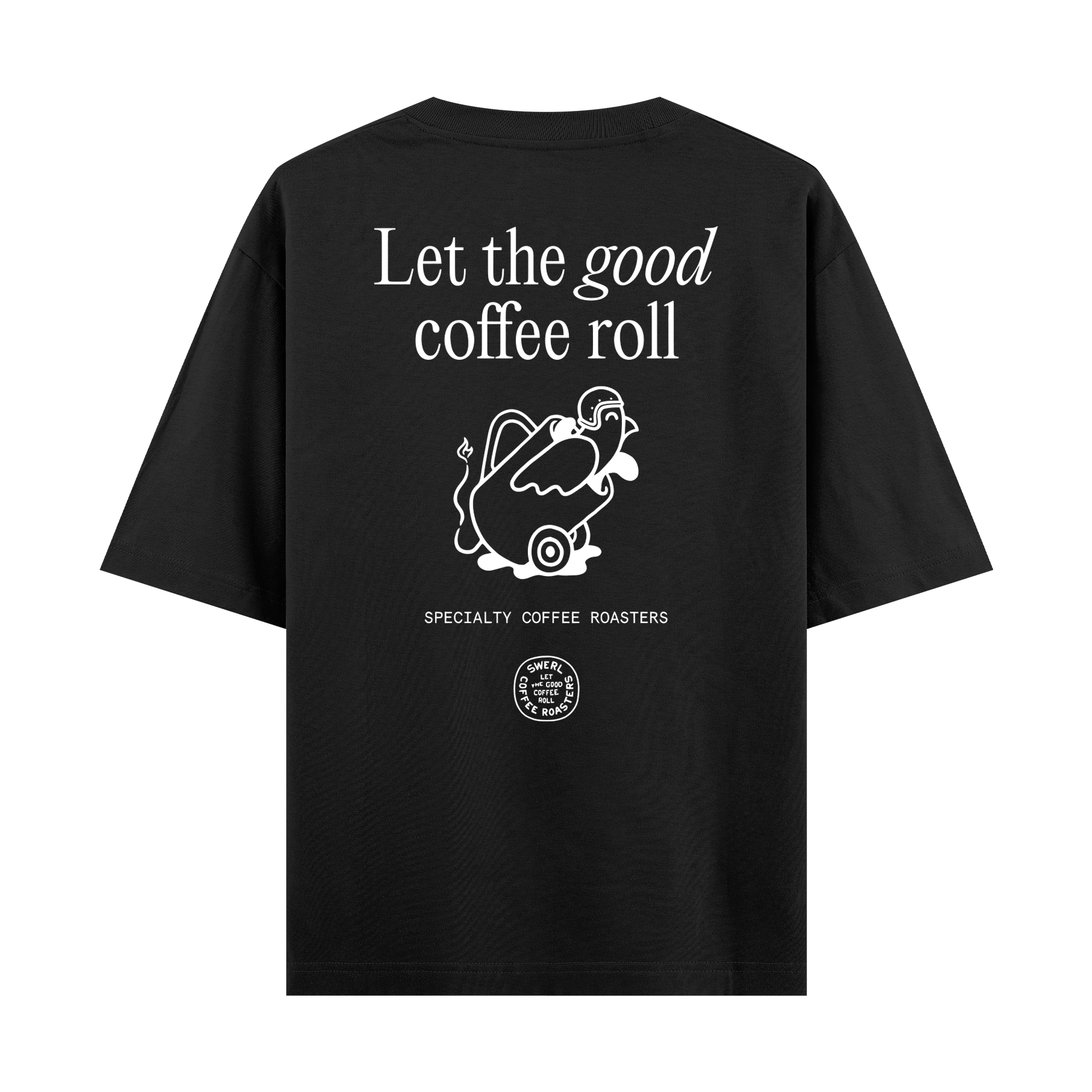 Coffee Roll - Oversize T-shirt
