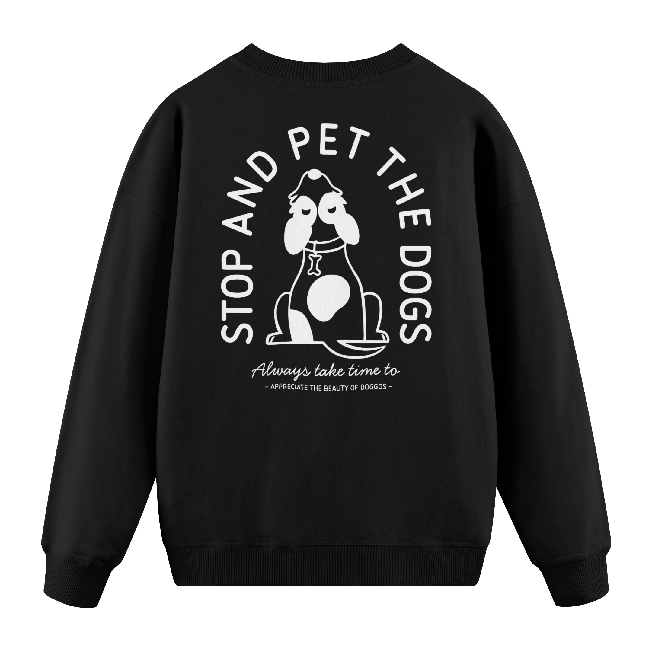 Pet The Dogs - Regular Fit Sweatshirt