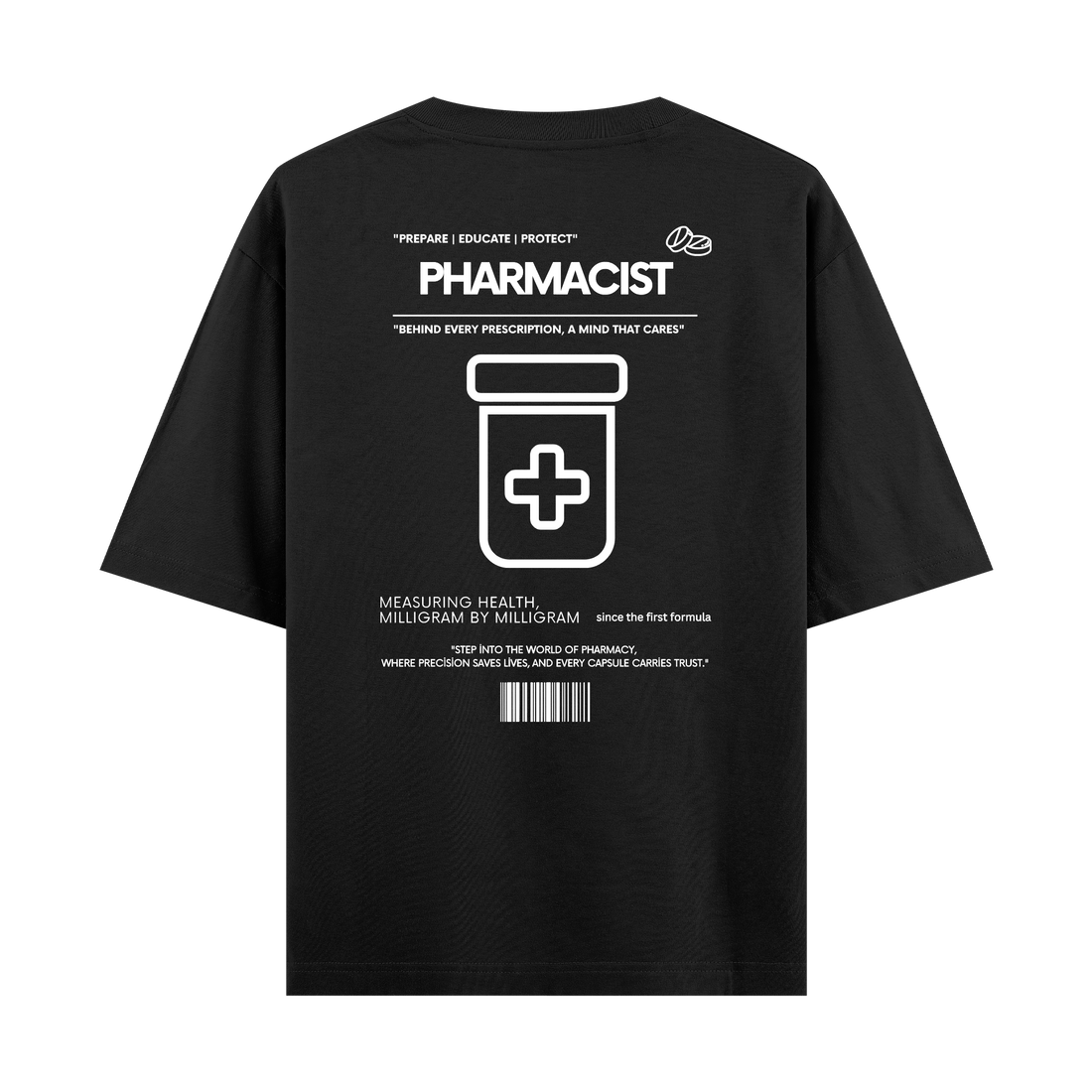 Pharmacist - Oversize T-shirt