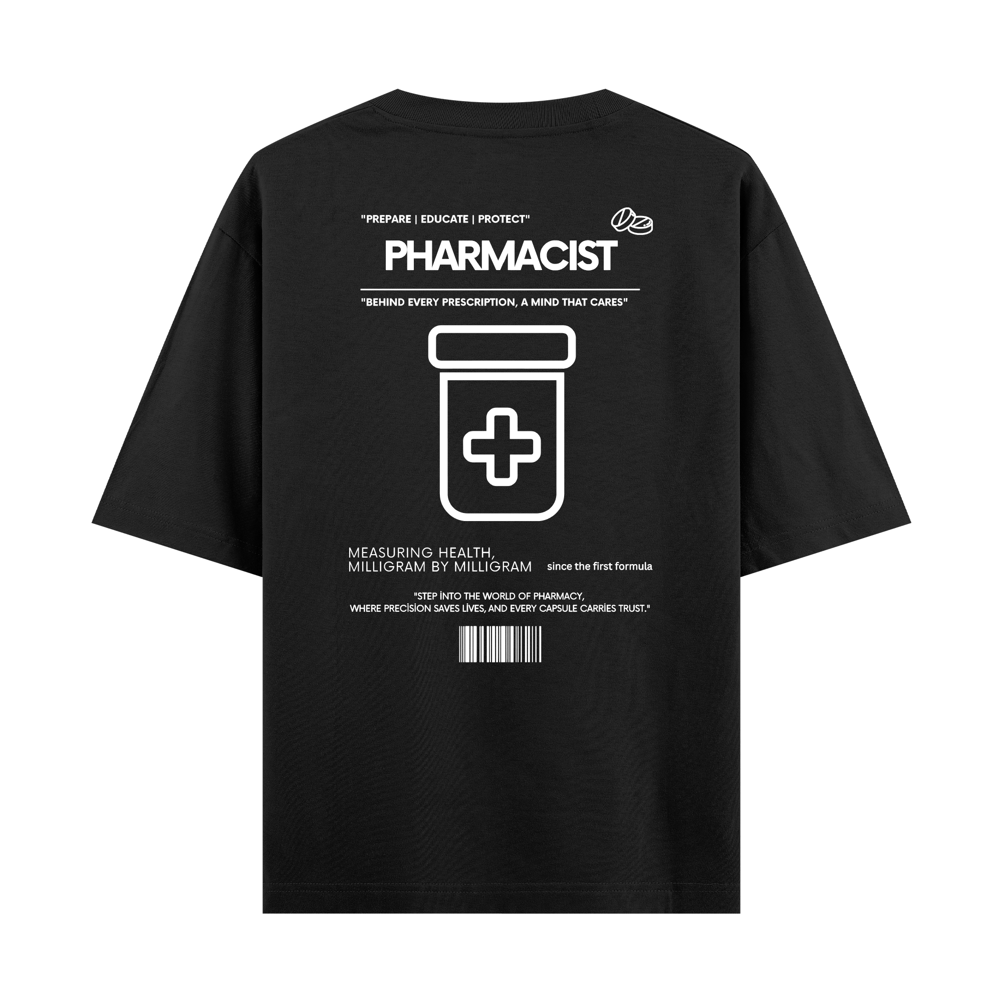 Pharmacist - Oversize T-shirt