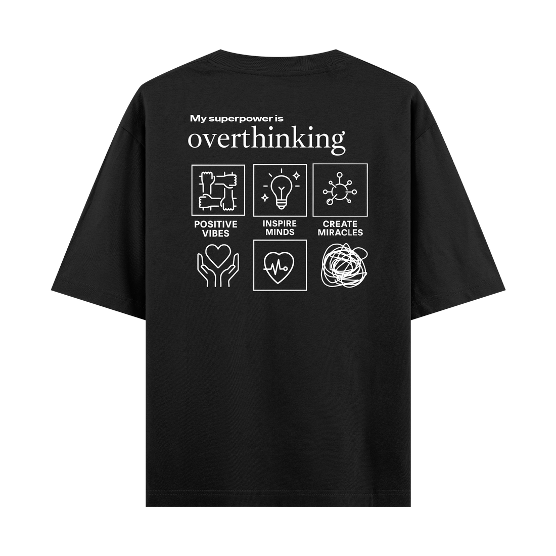 Overthinking - Oversize T-shirt