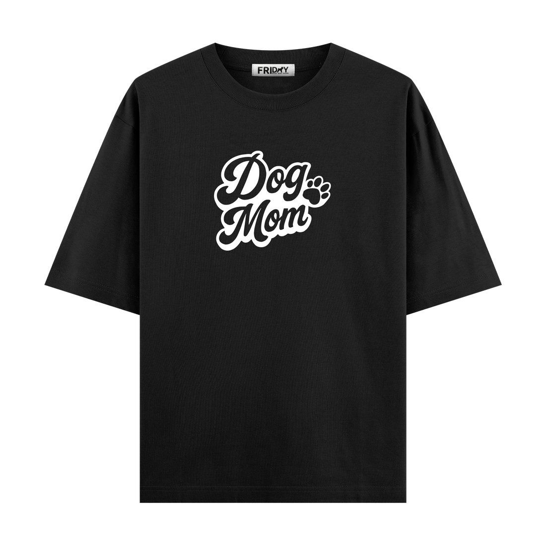 Dog Mom - Oversize T-shirt