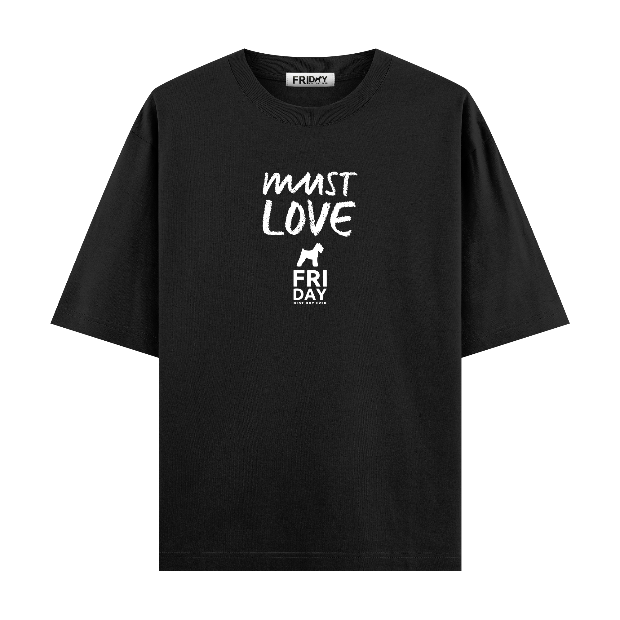 Friday III - Oversize T-shirt