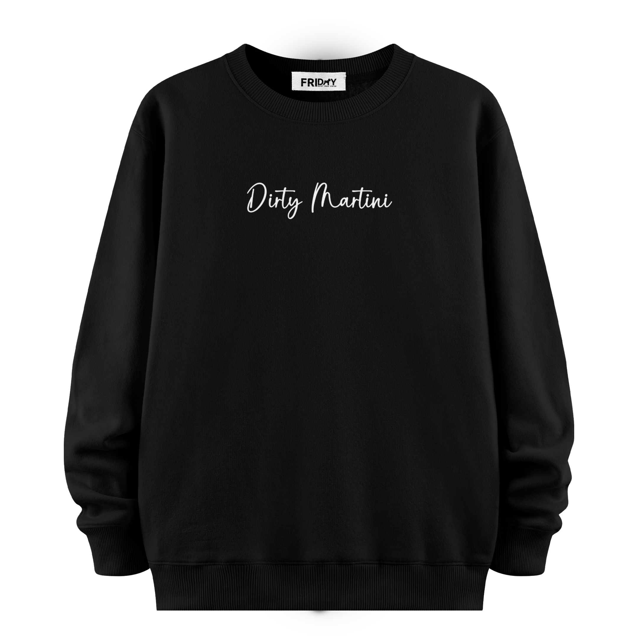 Dirty Martini - Oversize Sweatshirt