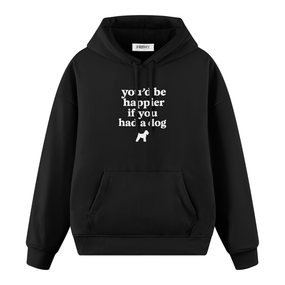If You Had A Dog - Regular Fit Hoodie