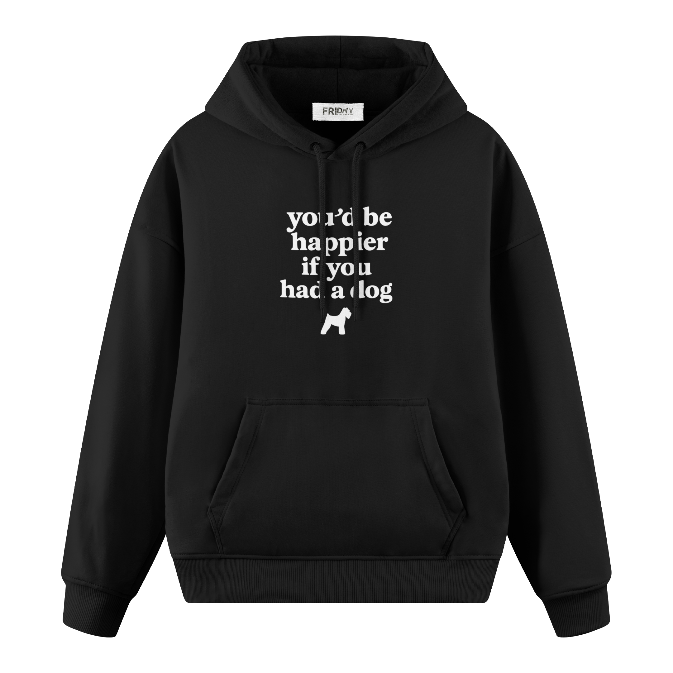 If You Had A Dog - Regular Fit Hoodie