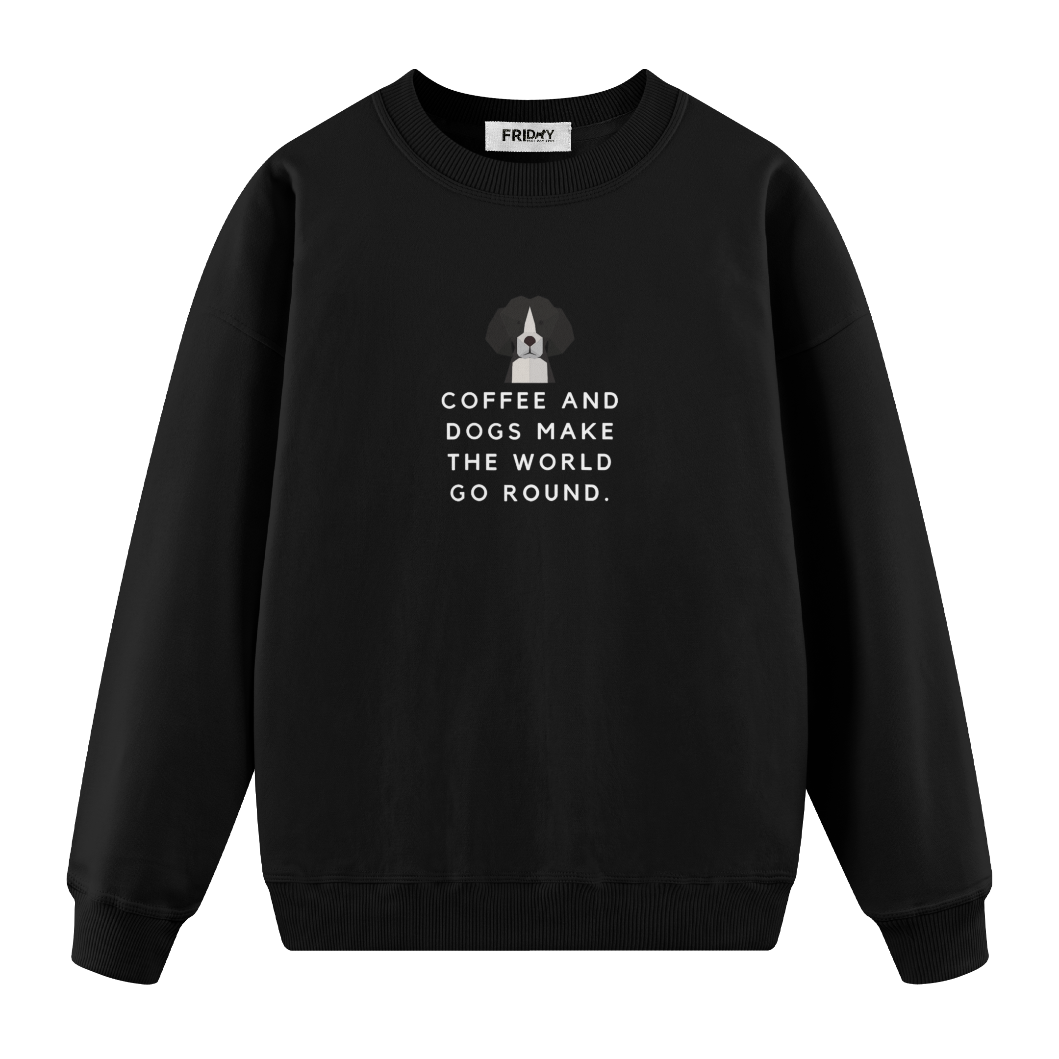 Dog Coffee - Regular Fit Sweatshirt
