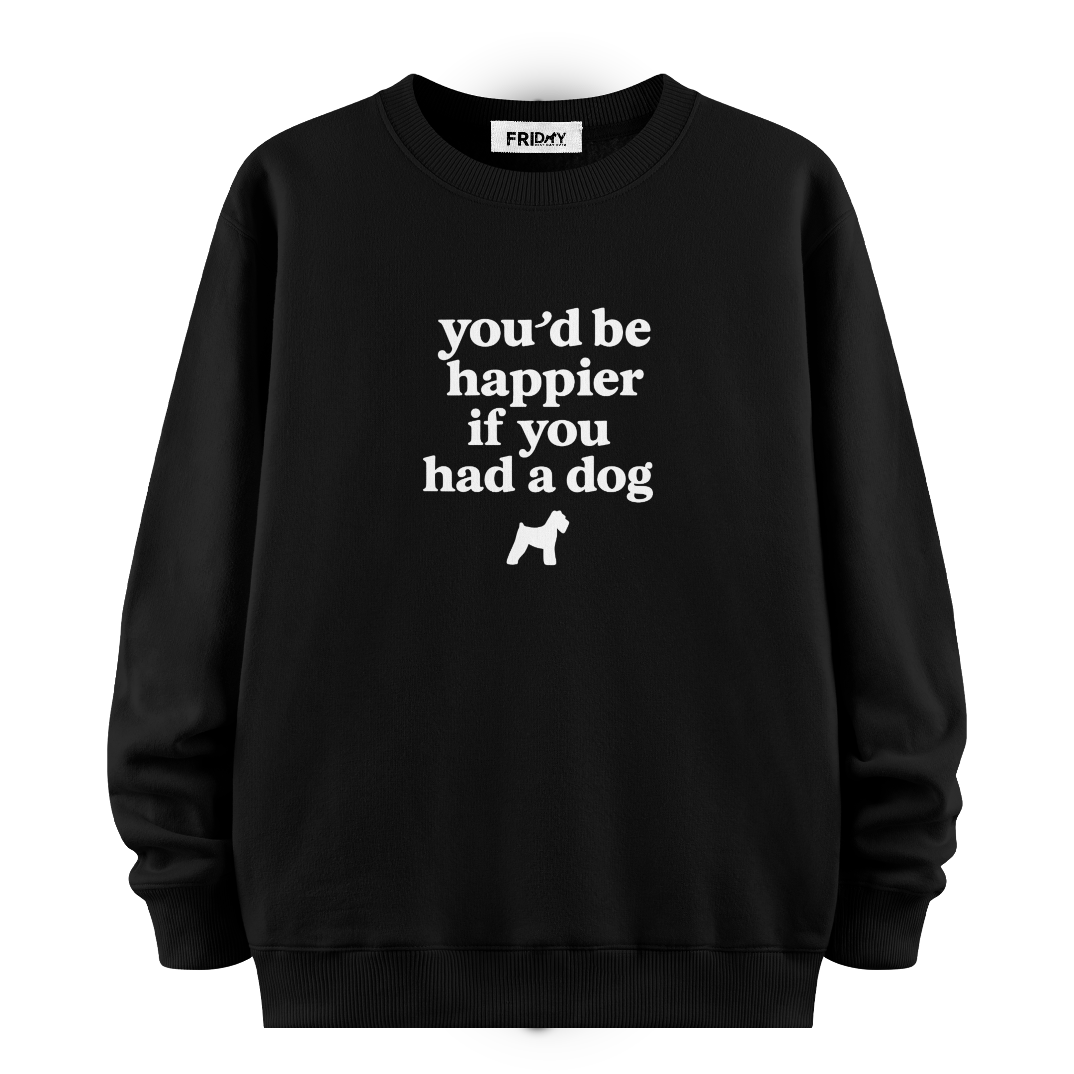 If You Had A Dog - Oversize Sweatshirt