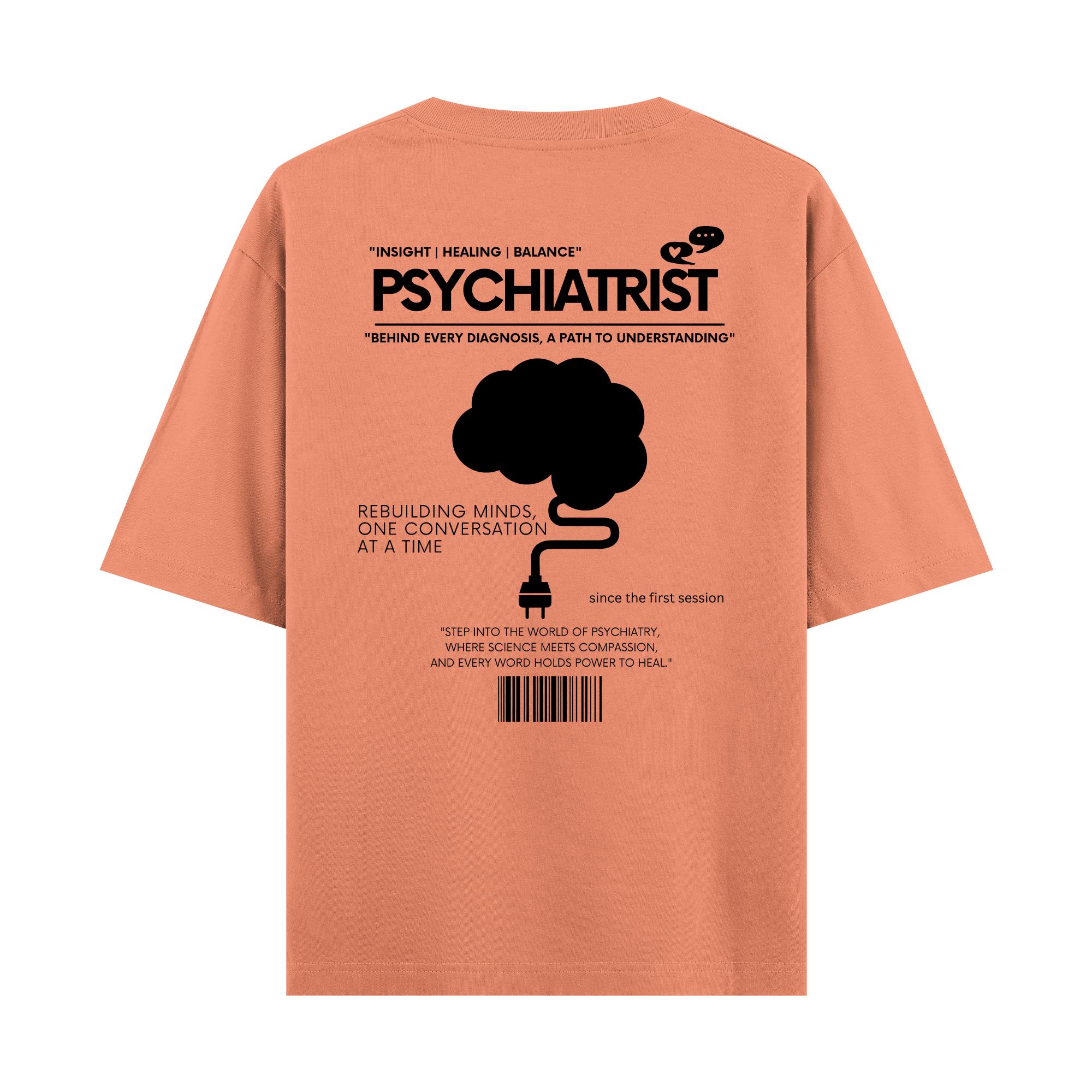 Psychiatrist - Oversize T-shirt