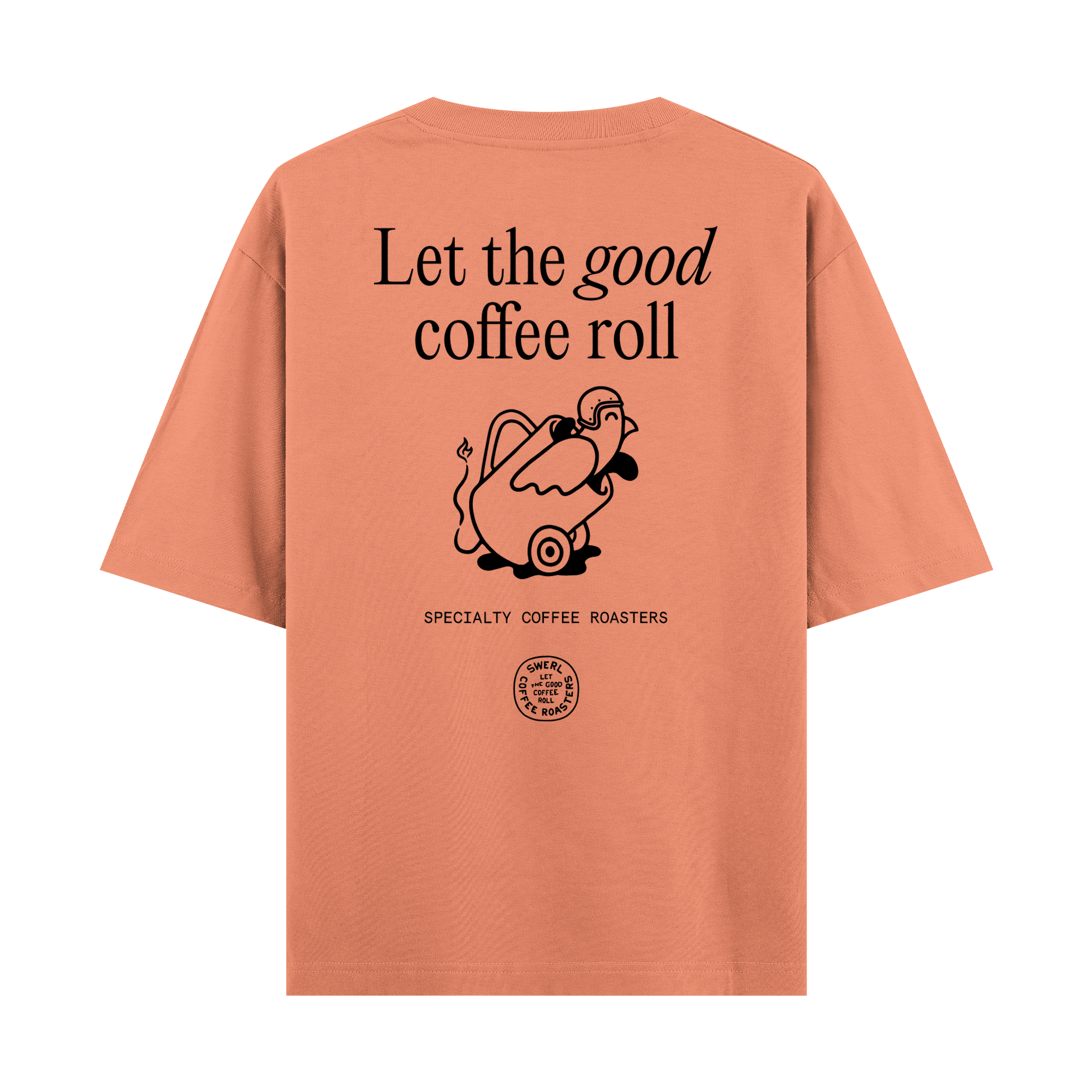 Coffee Roll - Oversize T-shirt