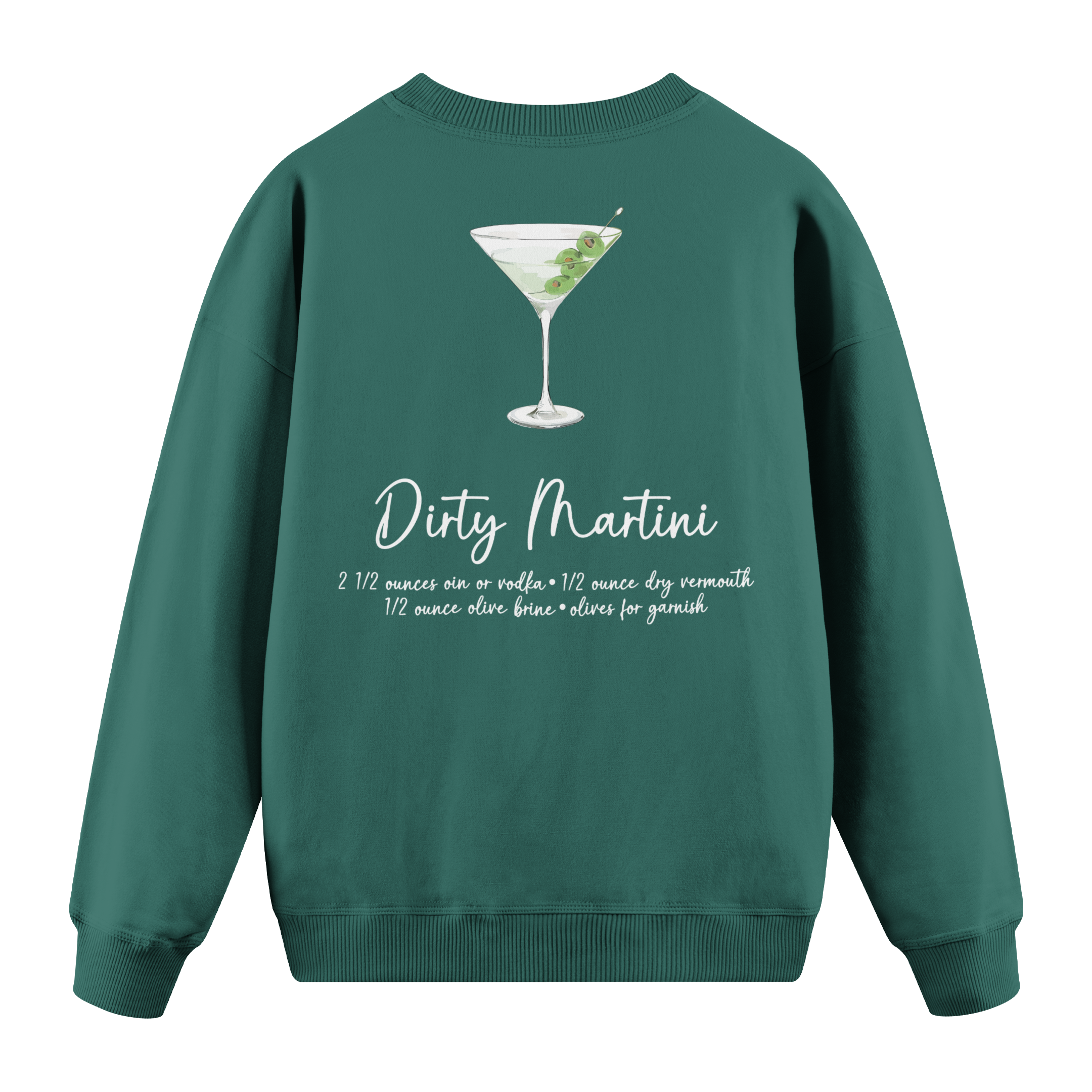 Dirty Martini - Regular Fit Sweatshirt