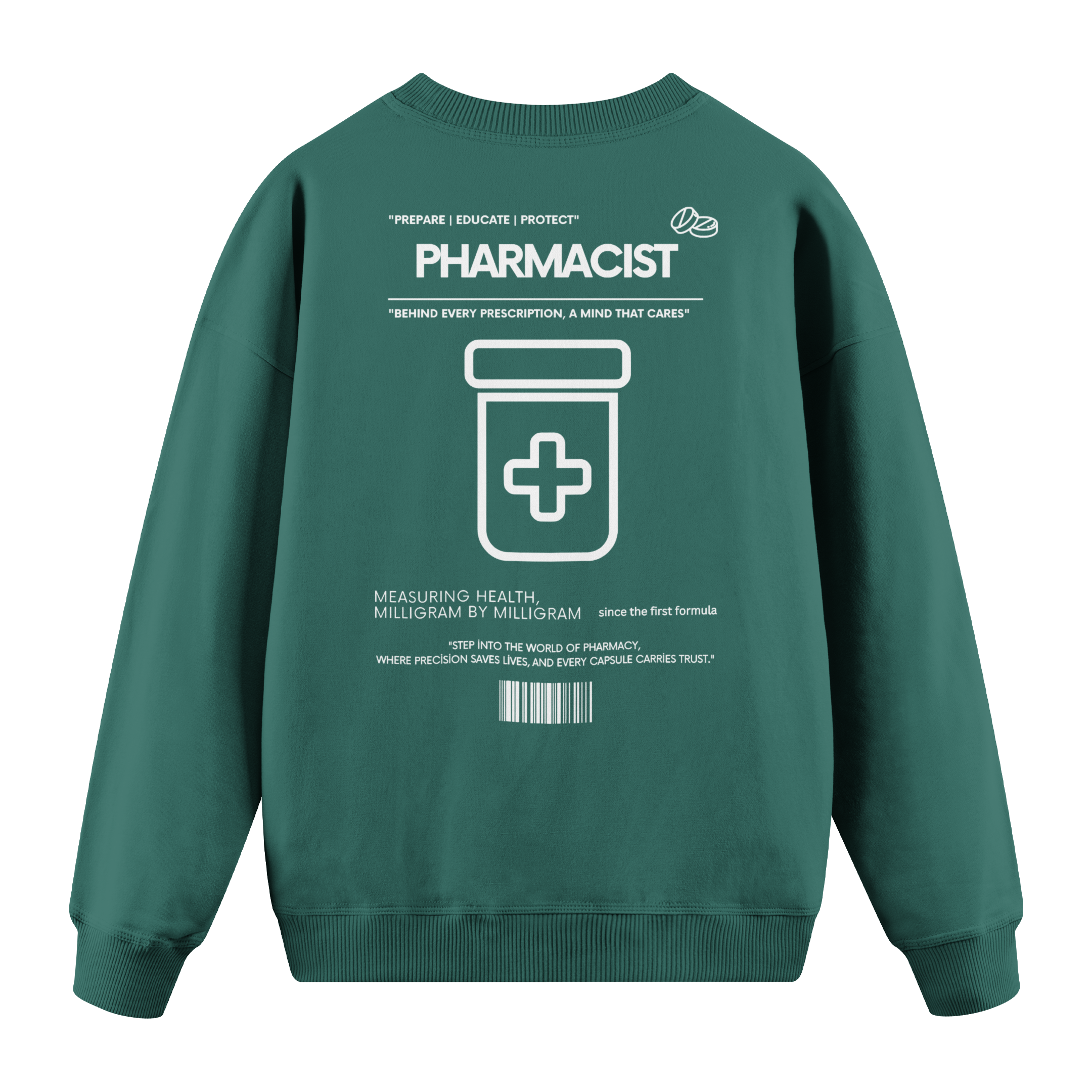 Pharmacist - Regular Fit Sweatshirt