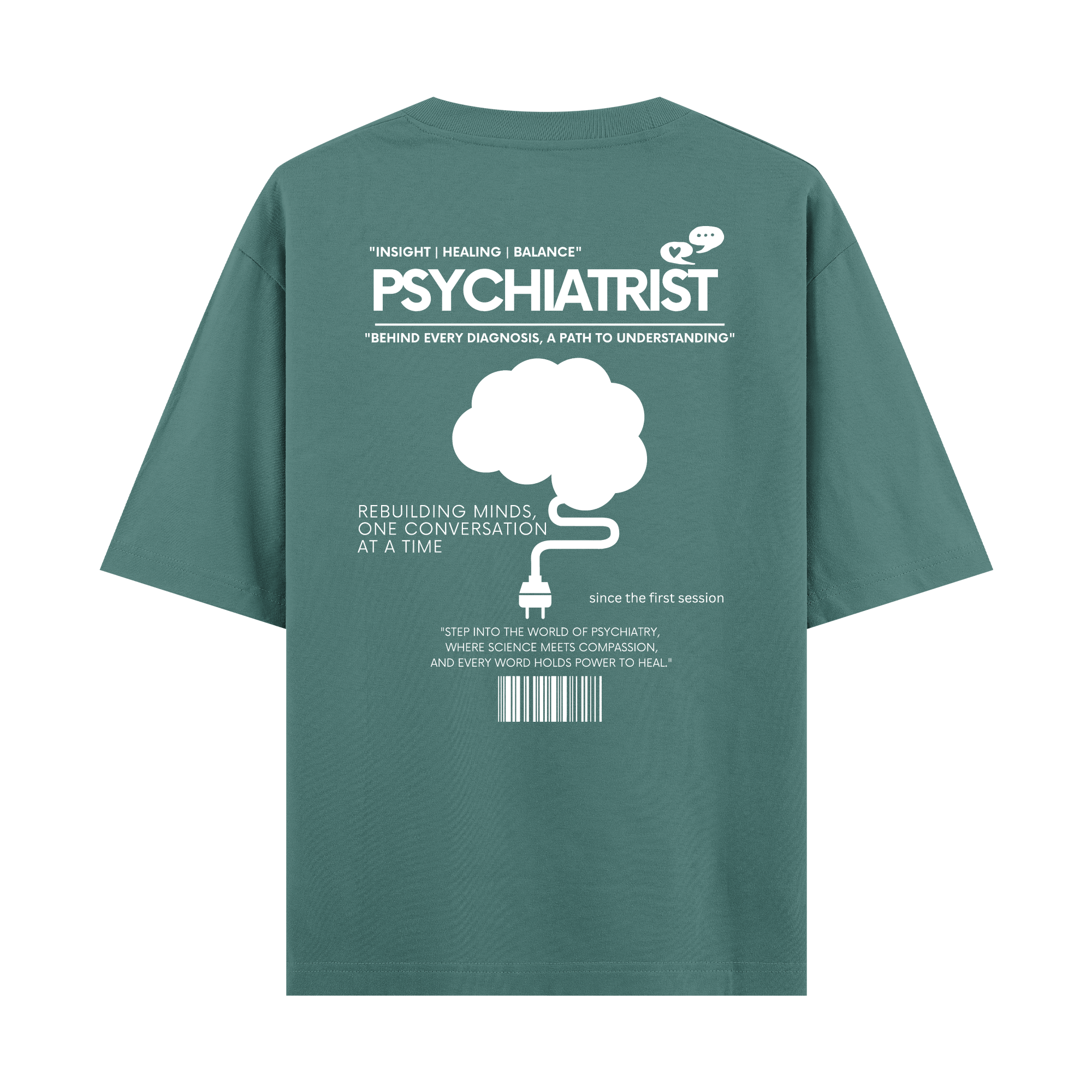 Psychiatrist - Oversize T-shirt