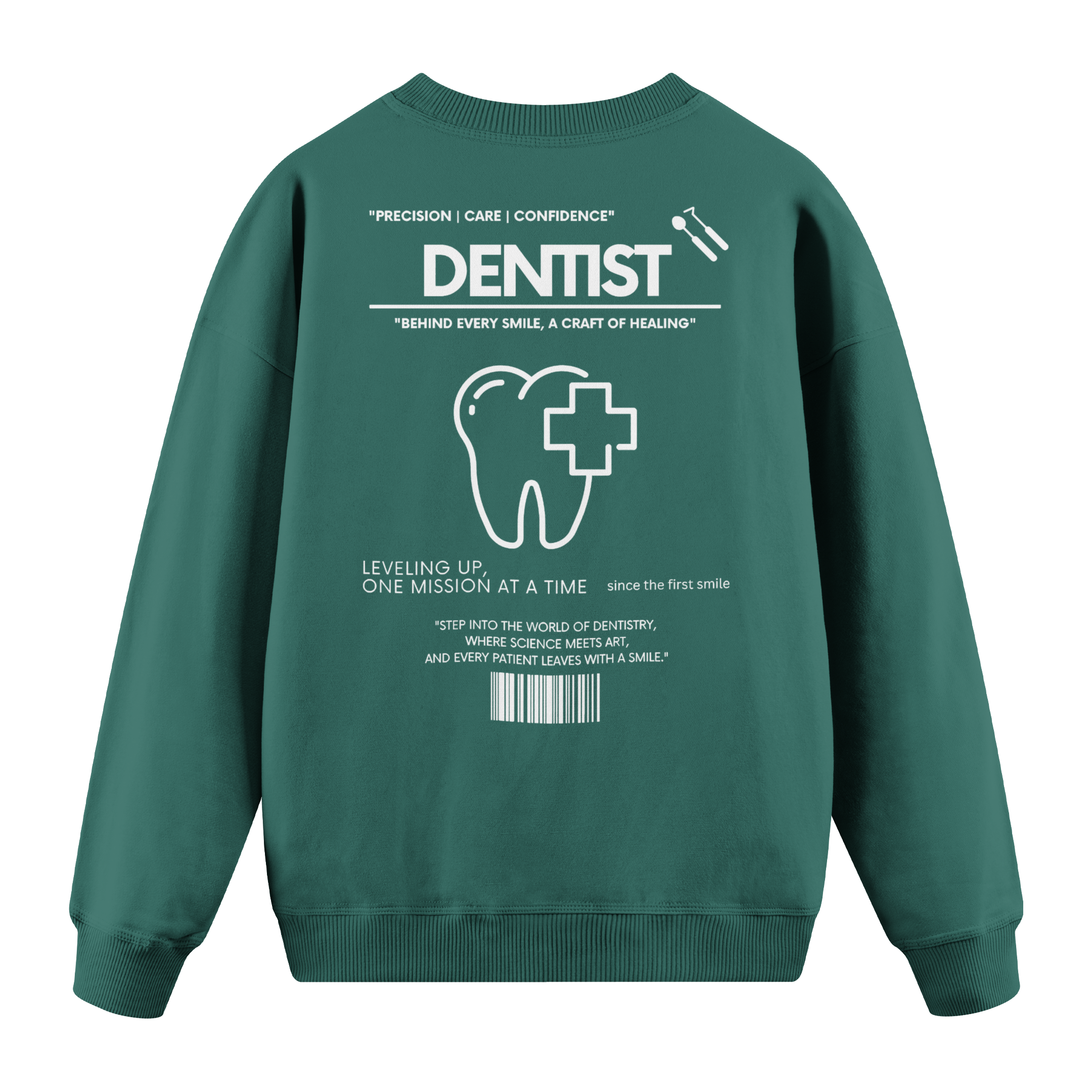 Dentist - Regular Fit Sweatshirt