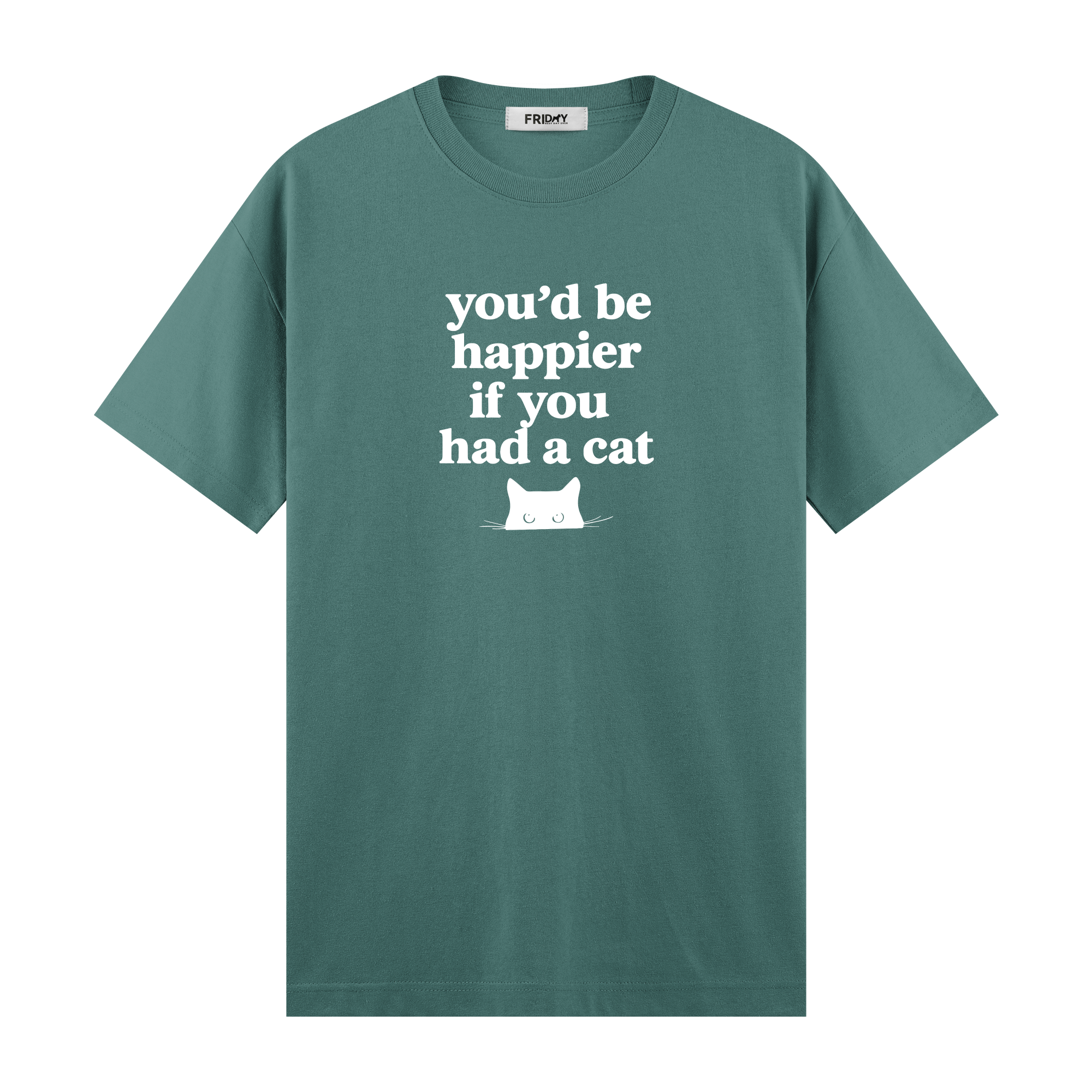 If You Had A Cat - Regular Fit T-shirt